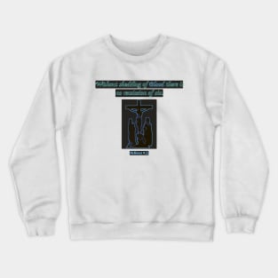 Jesus The Christ Crucifixion Crewneck Sweatshirt